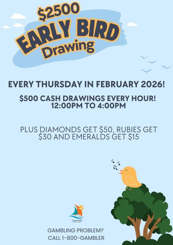 $2500 Early Bird Drawling in February 2026